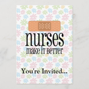 Krankenschwestern machen es besser, Verband Einladung