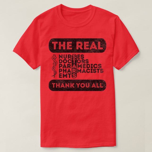 Krankenschwestern sind Helden Ärzte Helden Arbeitn T-Shirt (Design vorne)