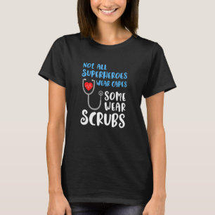 Krankenschwestern sind Helden, die nicht alle Held T-Shirt