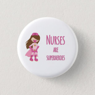 Krankenschwestern sind Superhelden Button