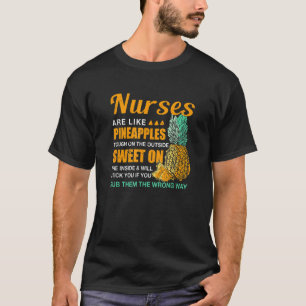 Krankenschwestern sind wie Ananas, die den lustige T-Shirt