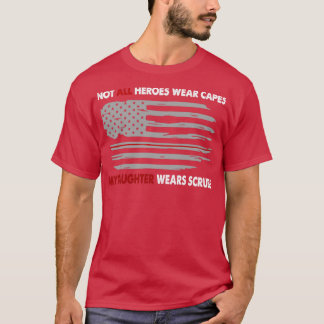 Krankenschwestern tragen nicht alle Helden meine T T-Shirt