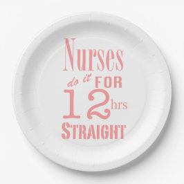 Krankenschwestern tun es 12 Stunden gerade! Pappteller