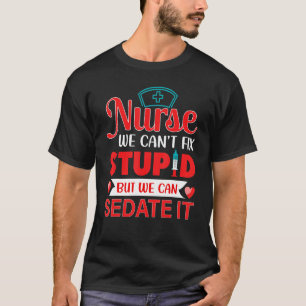 Krankenschwestern und Krankenschwestern, die wir n T-Shirt