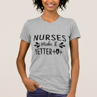 Krankenschwestern verbessern T-Shirt