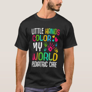 Krankenspital - Kleine Hände Farbe meine Welt Pedi T-Shirt