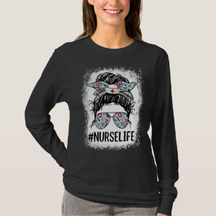 Krankenversicherung gebleicht Messy Bun Nurse Life T-Shirt