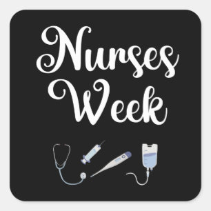 Krankenwoche. Happy National Nurses Week Quadratischer Aufkleber