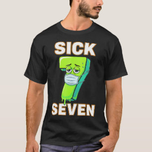 Krankes Sieben Meme T-Shirt Sechs Sieben Spaß Wort