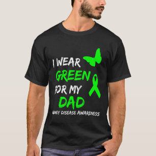 Krankheit, die ich grün für meinen Vater Ribbon tr T-Shirt