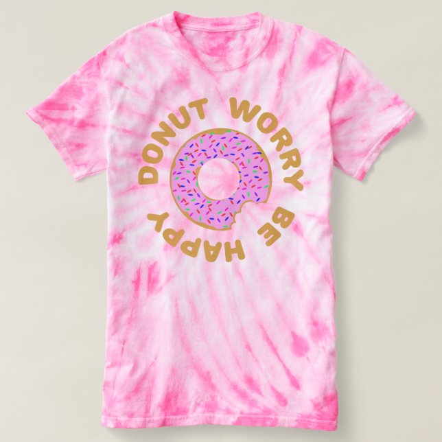 Krapfen-Sorge ist glücklich T-Shirt (Design vorne)