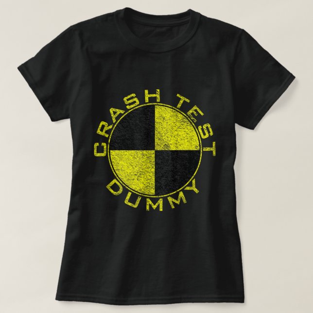 KRASH TEST DUMMY COSTUME, ALS WÄRE ICH EIN KRASH T T-Shirt (Design vorne)