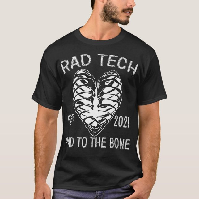 Krass Tech 2021 Radiology Tech School Abschluss Gi T-Shirt (Vorderseite)