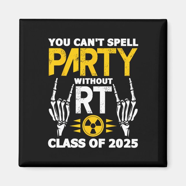 Krass Tech Student Rt Cl von 2025 Radiology Gradua Magnet (Vorne)