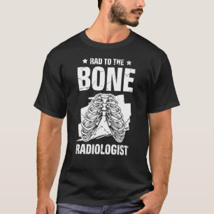 Krass zum Knochenstrahler Krass Tech Radiographer T-Shirt