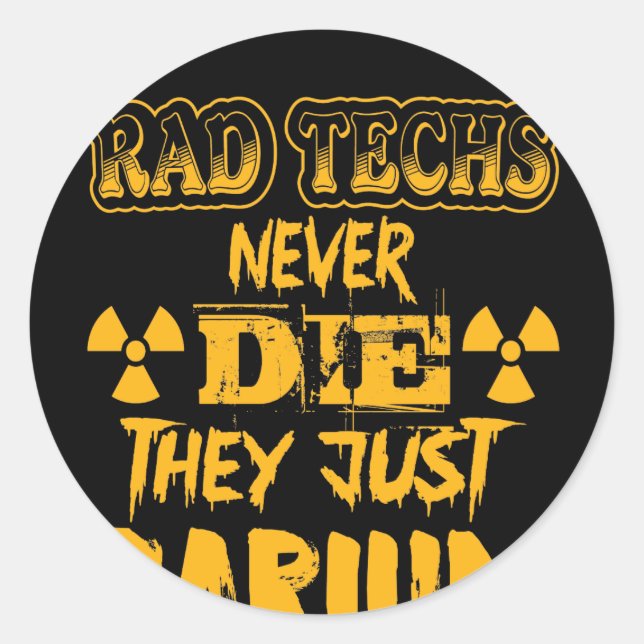 Krasse Techs nie Die sie nur Barium Runder Aufkleber (Vorderseite)