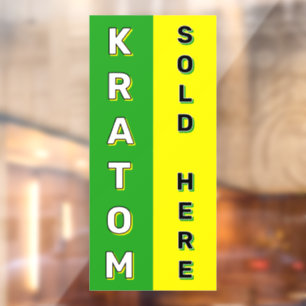 Kratom hier verkauft Rauchwaren-Dispensary Fensteraufkleber