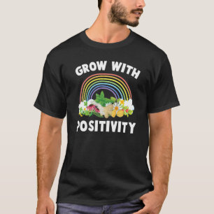 Kräuter wachsen mit Positivität Pflanzen Garten Ga T-Shirt