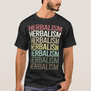 Kräuterkunde Kräuterkundiger Phytotherapie Kraut K T-Shirt