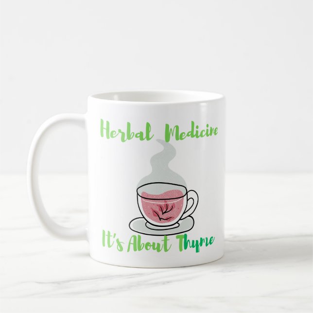 Kräutermedizin - Es geht um sie Kaffeetasse (Links)