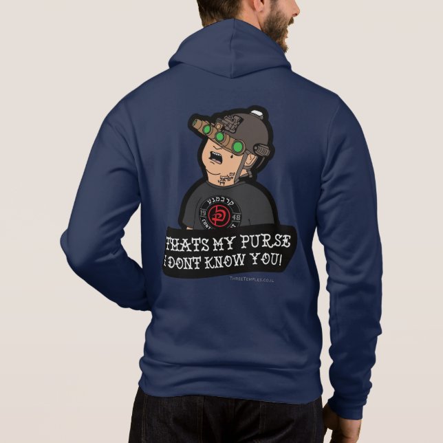 Krav Maga "That' My Purse! I Don't Know You!" Hoodie (Rückseite)