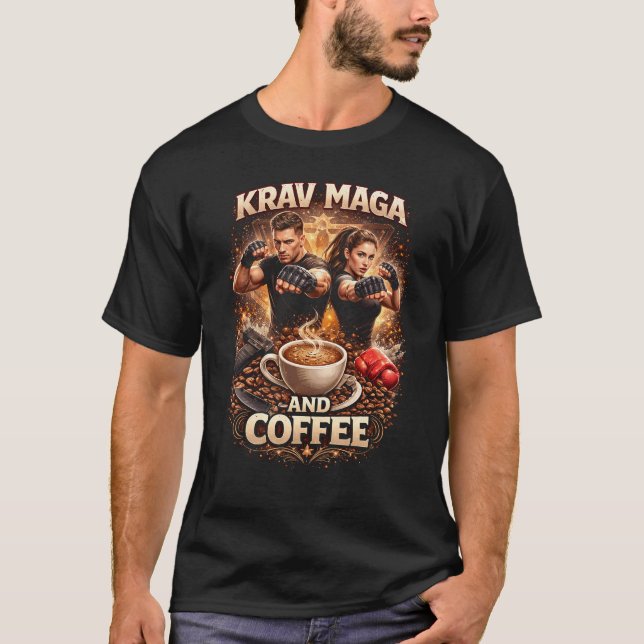 Krav Maga und Kaffee T-Shirt (Vorderseite)