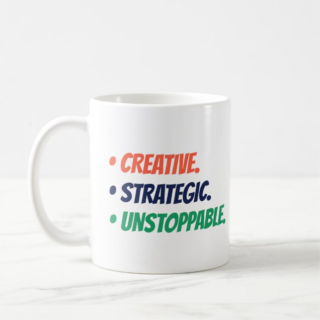 Kreativ strategisch unaufhaltsam | Boss Babe Gift Kaffeetasse (Links)