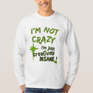 Kreativ verrückter T - Shirt