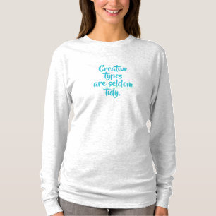 Kreative Typen Funny Women's Long Sleeve T - Shirt