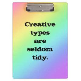 Kreative Typen sind selten leise Rainbow Clipboard Klemmbrett