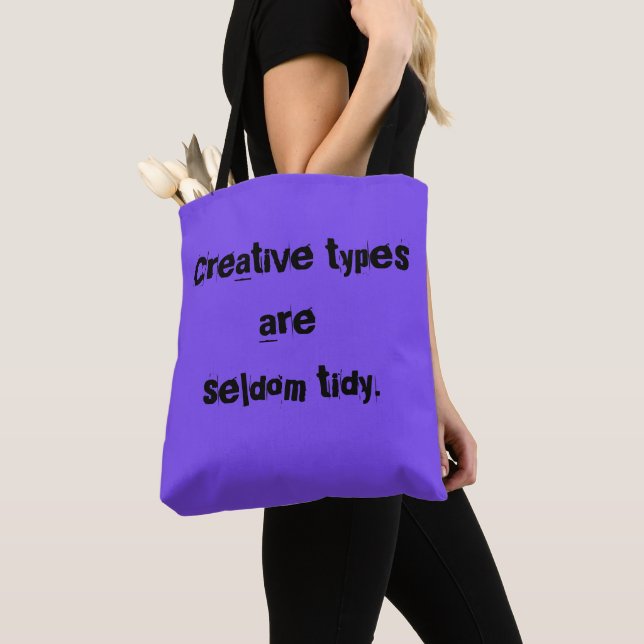 "Kreative Typen sind selten Lila" (Von Nahem)