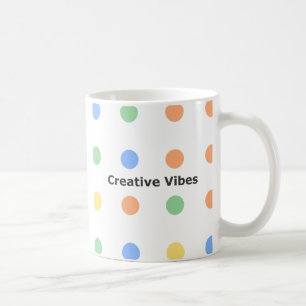 Kreative Vibes Motivation Kaffeetasse
