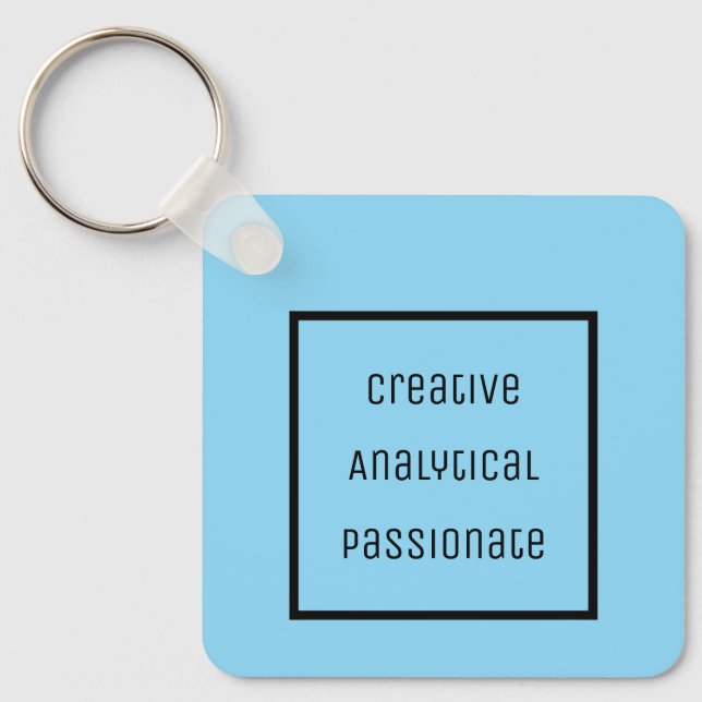Kreativer, analytischer, leidenschaftlicher Acryli Schlüsselanhänger (Vorderseite)