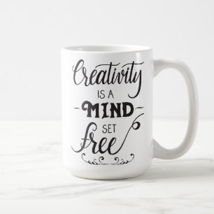 Kreativität ist eine Mind Set Free Tasse