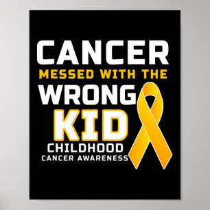 Krebs, der mit dem falschen Kid Childhood Cancer v Poster