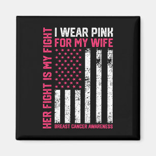 Krebs Ihr Kampf ist mein Kampf ich trage Pink Ehef Magnet