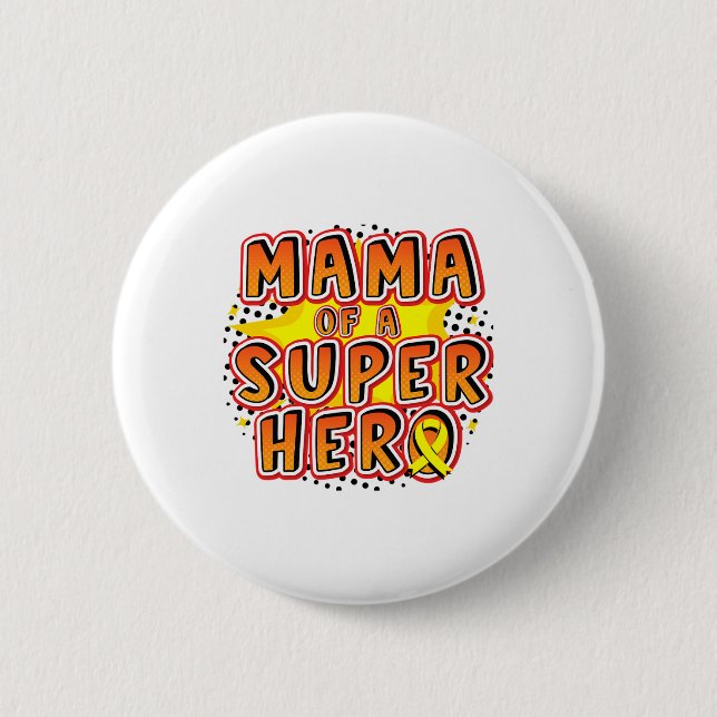 Krebs im Kindesalter Mama einer Superheldenfamilie Button (Vorderseite)
