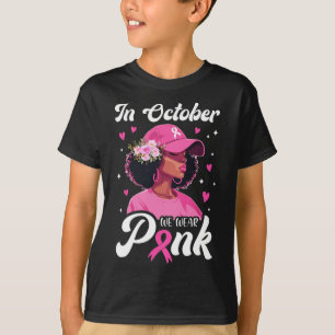 Krebs im Oktober Wir tragen pinkfarbene afroamerik T-Shirt