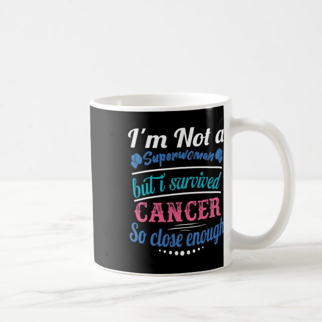 Krebs Schilddrüsenkrebs Überleben Kaffeetasse (Rechts)