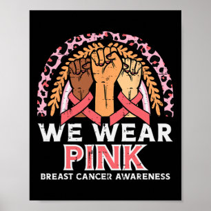 Krebsbewusstsein Fists Wir tragen rosa Männer Frau Poster