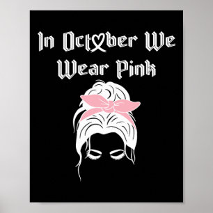 Krebsbewusstsein Im Oktober trage ich rosa Regenbo Poster