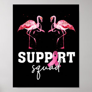 Krebsbewusstsein-Shirt Frauen Flamingo Support Squ Poster