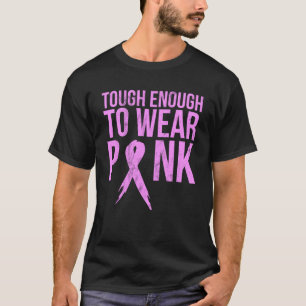 Krebsbewusstsein stark genug, um rosa zu tragen T-Shirt