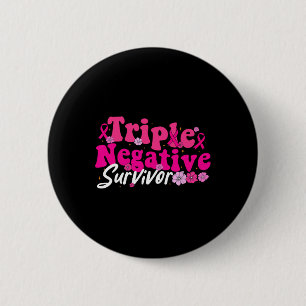 Krebsbewusstsein Triple Negative Survivor Blume Button
