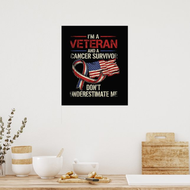 Krebsüberlebender Veteran - Unterschätze mich nich Poster (Küche)