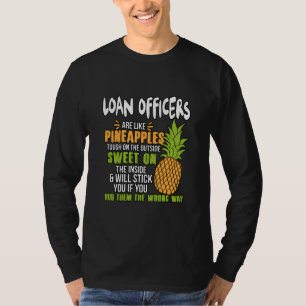 Kreditvermittler sind wie Ananas. T-Shirt