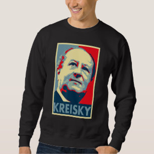 Kreisky Selection Poster Sweatshirt