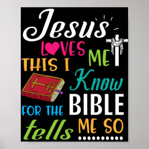 Kreuz Jesus liebt mich, das weiß ich, denn die Bib Poster
