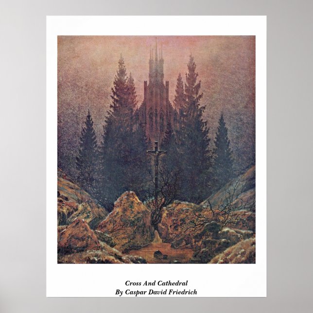 Kreuz und Kathedrale von Caspar David Friedrich Poster (Vorne)