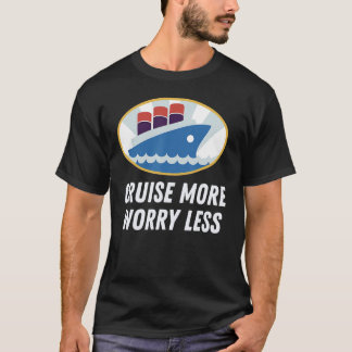 Kreuzen Sie mehr, sorgen Sie weniger Perfekte Kreu T-Shirt